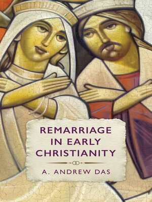 cover image of Remarriage in Early Christianity